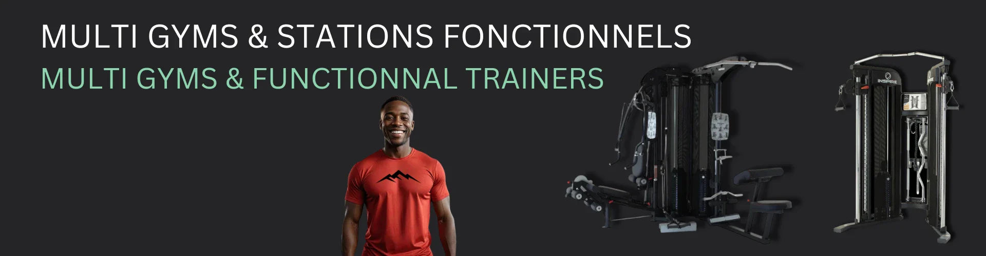 Multigyms & Functionnal Trainers